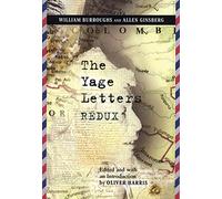 The Yage Letters Redux