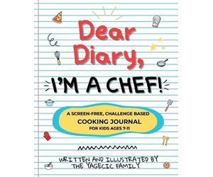 The Yagecic Family Dear Diary, I'm a Chef (Tascabile)