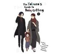 The Yakuza's Guide to Babysitting Vol. 3 (Yakuza's Guide to Babysitting The)