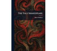 The Yale Shakespeare