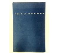 The Yale Shakespeare: Pericles, Prince of Tyre