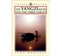 The Yangzi River and The Three Gorges [Lingua Inglese]: The Yangtze and the Three Gorges