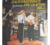 The Yardbirds - Backyardbirds featuring Eric Clapton Vol. 2 - The Yardbirds - Backyardbirds featuring Eric Clapton Vol. 2