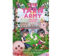 The Yarn Army and other stories (The Artist Rendition)