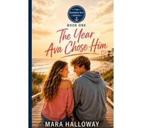 The Year Ava Chose Him