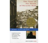 The Year of the Death of Ricardo Reis - Saramago Jose