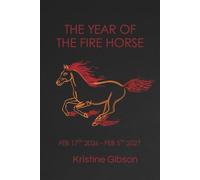 The Year of the Fire Horse