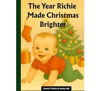 The Year Richie Made Christmas Brighter