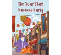 The Year That Knocked Early