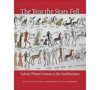 The Year the Stars Fell: Lakota Winter Counts at the Smithsonian