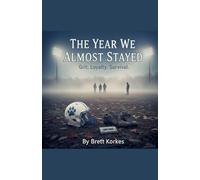 The Year We Almost Stayed