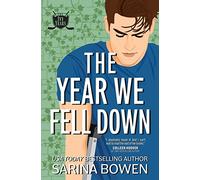 The Year We Fell Down: A Hockey Romance: 1