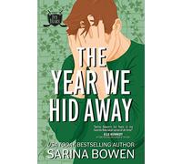 The Year We Hid Away: A Hockey Romance: 2