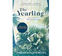 The Yearling: The Pulitzer prize-winning, classic coming-of-age novel: 2296