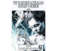 The Year's Best Australian Fantasy and Horror 2013 (Tascabile)