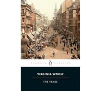 The Years: Virginia Woolf