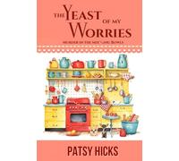 The Yeast of My Worries