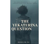The Yekaterina Question