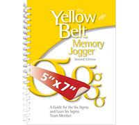 The Yellow Belt Memory Jogger (Second Edition, Desktop size)