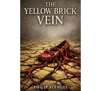 The Yellow Brick Vein