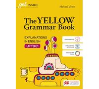 YELLOW GRAMMAR BOOK 2025. VOL. UNICO. PER LE SCUOLE SUPERIORI. CON E-BOOK. CON E
