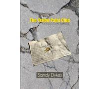 The Yellow Paint Chip: Tales from Someone Who Paid Attention