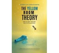 The Yellow Room Theory: English Language Version