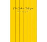 The Yellow Wallpaper
