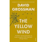 The yellow wind: David Grossman