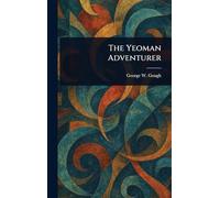 The Yeoman Adventurer