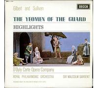 The Yeoman of the Guard - Highlights