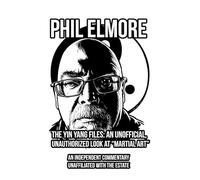 The Yin Yang Files: An Unofficial, Unauthorized Look at "Martial Art"