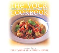 The Yoga Cookbook: Yoga Cookbook