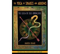 Harish Johari The Yoga of Snakes and Ladders (Tascabile)
