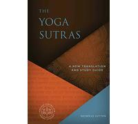 The Yoga Sutras: A New Translation and Study Guide: A Short Course