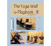 The Yoga Wall Playbook