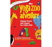 Helen Purperhart Barbara van Amelsfort Yoga Zoo Adventures (Tascabile)