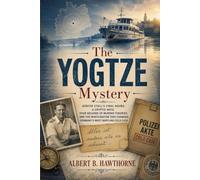 The Yogtze Mystery: Günter Stoll’s Final Hours, a Cryptic Note, Four Decades of Murder Theories, and the Investigation That Changed Germany’s Most Baffling Cold Case