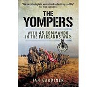 The Yompers: With 45 Commando in the Falklands War