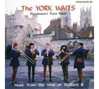 The York Waits Music from Time of Richard Iii (CD) Album