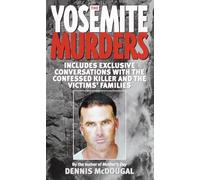 The Yosemite Murders