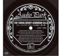 THE YOUNG BENNY GOODMAN VOL.2