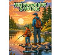 THE YOUNG BOY & THE SEA