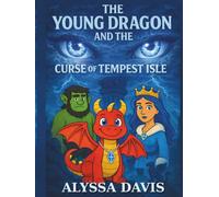 The Young Dragon And The Curse Of Tempest Isle