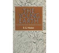 The Young Earth: An Introduction To Archean Geology: An introduction to Archaean geology