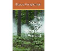 The Young Girl and the Forest