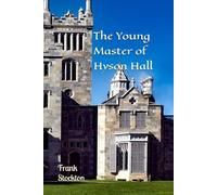 The Young Master of Hyson Hall