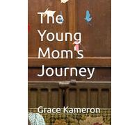 The Young Mom's Journey