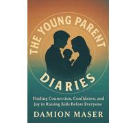 The Young Parent Diaries