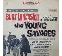 The Young Savages (An Original Sound Track Recording)